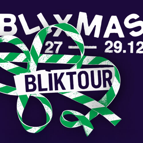 BLIXMAS – Bliktour