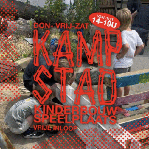 KAMPSTAD // Bouwspeelplaats